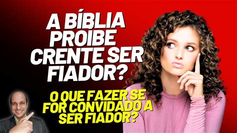 Em Nenhum Caso O Crente Pode Ser Fiador De Algu M Youtube