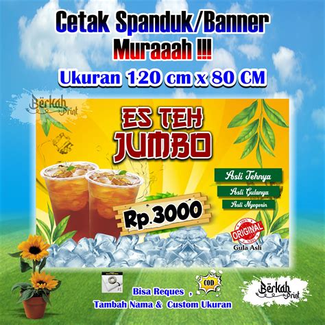 Spanduk Banner Es Teh Jumbo Ukuran Cm X Cm Lazada Indonesia