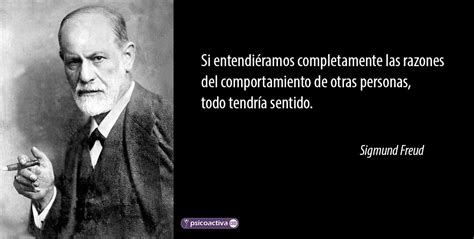 100 Frases Célebres De Freud Sobre Psicoanálisis Neurosis Y Amor