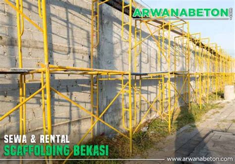 Harga Sewa Scaffolding Bekasi Per Bulan 2025