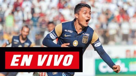 Por CMD Alianza Lima Vs Cantolao EN VIVO Minuto A Minuto Por La Liga