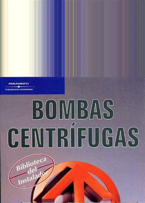 Bombas Centrífugas 2 Edición Enrique Carnicer PDF Solucionario