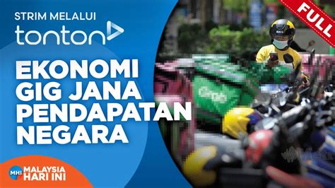 FULL Malaysia Hari Ini 2024 Fri 27 Sep Ekonomi Gig Jana