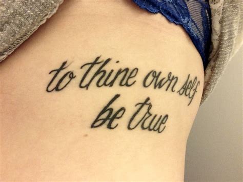 Healed Tattoo Debut To Thine Own Self Be True True Tattoo Tattoo