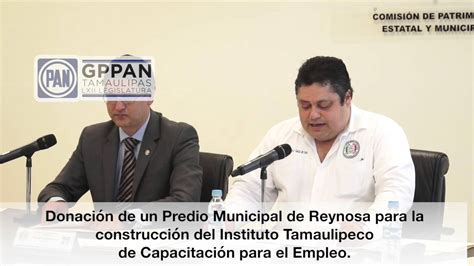 Dip Javier Garza De Coss Donación De Predio Para Construcción Del