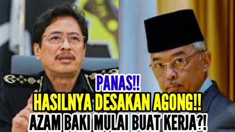 Panas Hasilnya Desakan Agong Azam Baki Mulai Buat Kerja Siaplah