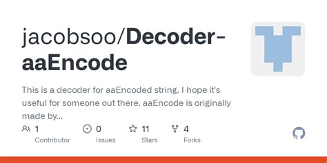 GitHub Jacobsoo Decoder AaEncode This Is A Decoder For AaEncoded