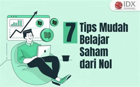 7 Tips Belajar Saham Dari Nol Yang Mudah