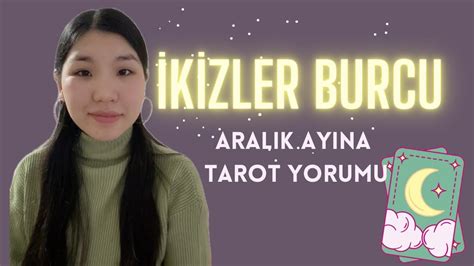 K Zler Burcu Tarot Tahmini Aralik Ay Na Youtube