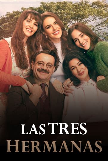 Las Tres Hermanas Capítulo 124 Online