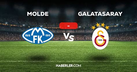 Molde Galatasaray maçı kaç kaç bitti mi MAÇ SKORU Molde GS maçı kaç