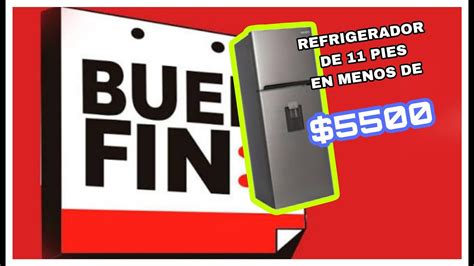 Promoci N Del Buen Fin Refrigerador Barat Simo Buenfin Promociones