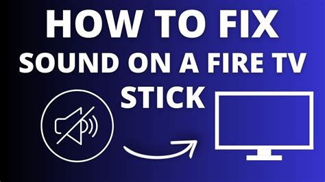 Fire Tv Stick No Sound Easy Fix Tutorial For Audio Issues Youtube