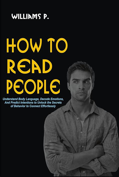 How To Read People Body Language Mastery Understand Body