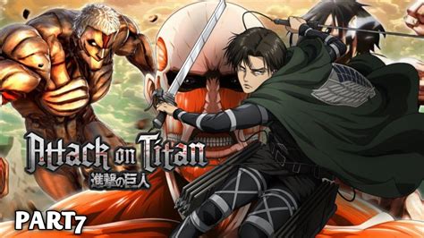 Pembasmi Titan Legendaris Levi Attack On Titan Wings Of Freedom Gameplay Part7 Youtube