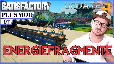 Voll Automatisierte Energiefragmente Lets Play Satisfactory Plus Mod