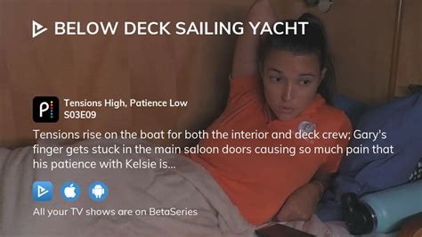 Watch Below Deck Sailing Yacht Season 3 Episode 9 Streaming Online