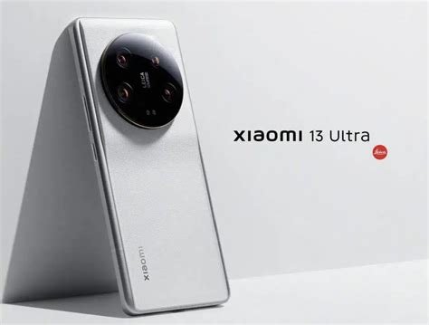 Xiaomi 13 Ultra Tout Savoir Sur Le Futur Flagship Premium Chinois