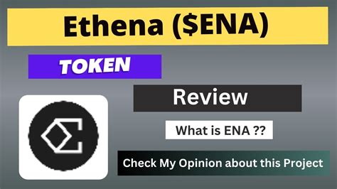 What Is Ethena Ena Coin Review About Ena Token Youtube