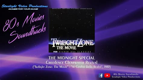 The Midnight Special Creedence Clearwater Revival Twilight Zone