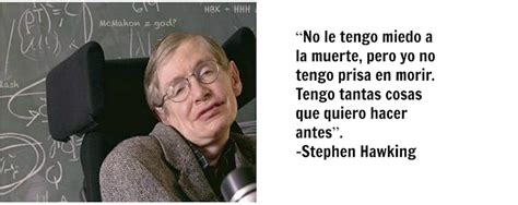 Stephen Hawking Murió A Los 76 Años Estas Frases Te Ayudarán A Recordar Su Genialidad Clases