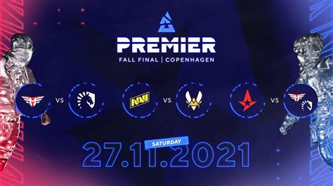 BLAST Premier Fall Final Day 4 Heroic Vs Liquid NAVI Vs Vitality