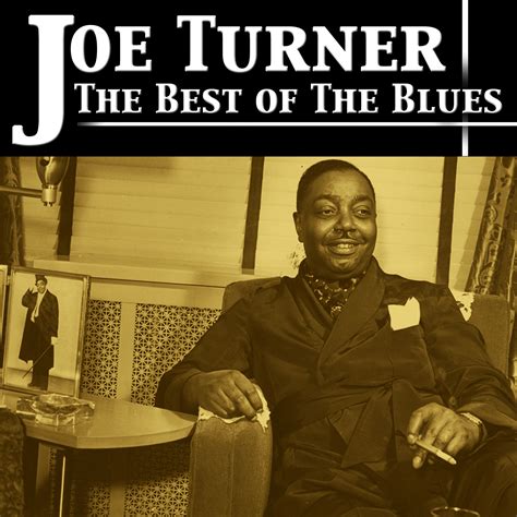 Joe Turner - Best of the Blues - Nostalgia Music Catalogue