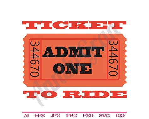Admission Movie Ticket Svg, Dxf, Eps, Png, Jpg, Vector Art, Clipart ...