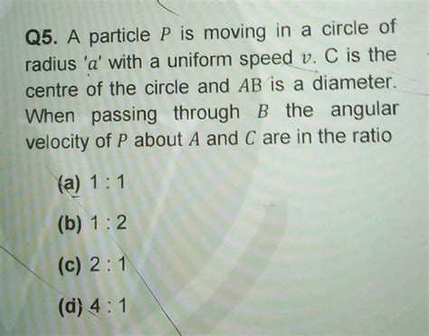 Answered Q5 A Particle P Is Moving In A Circle Of Radius A With A Kunduz