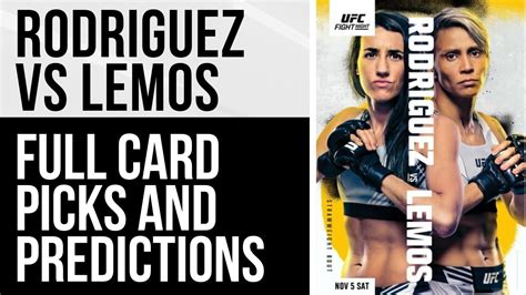 Ufc Vegas Marina Rodriguez Vs Amanda Lemos Full Card Picks