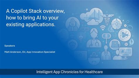 Intelligent App Chronicles A Copilot Stack Overview How To Bring Ai To Your Existing