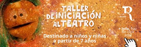 Información Y Matrícula Para El Taller De IniciaciÓn Al Teatro Para NiÑos Y NiÑas Organizado Por