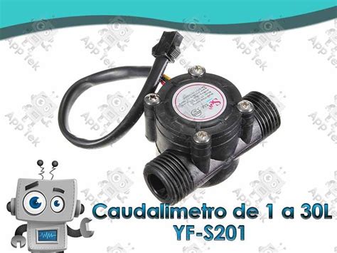 Yf S Caudal Metro Sensor De Flujo Pulgada App Tek