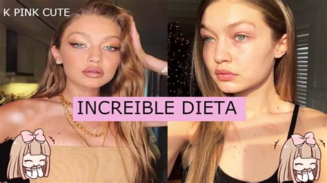 Increible Dieta {dieta De Gigi Hadid } Youtube