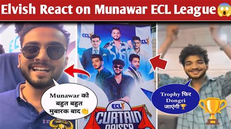 Elvish Yadav React On Munawar Faruqui ECL ECL Cricket League Event