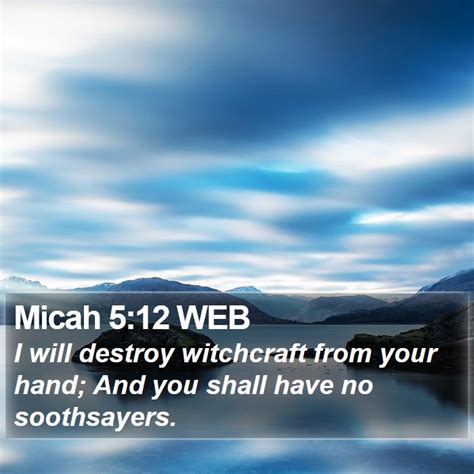 Micah 512 Web I Will Destroy Witchcraft From Your Hand And You