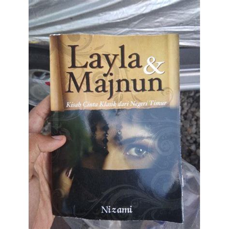 Jual Layla Majnun Kisah Cinta Klasik Dari Negeri Timur Shopee