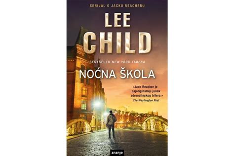 Knjiga tjedna Noćna škola Lee Child Žena hr