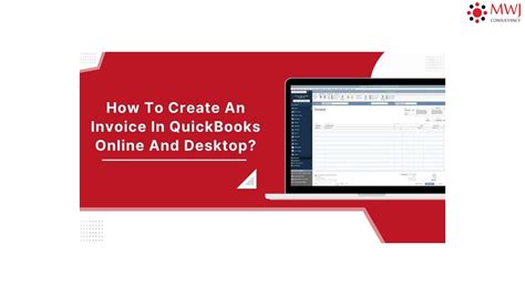 How To Create An Invoice In Quickbooks Online And Desktop Mwj