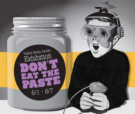 Dont Eat The Paste On Behance