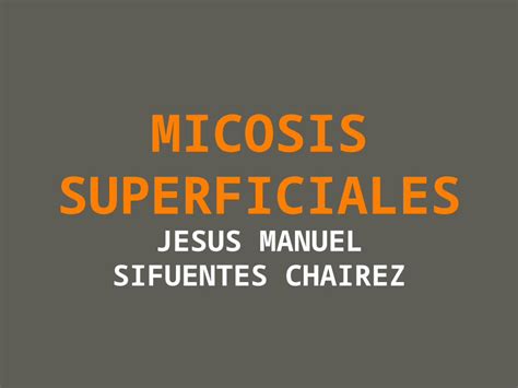 PPTX MICOSIS SUPERFICIALES DOKUMEN TIPS