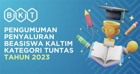 Proses Penyaluran Beasiswa Kaltim Tuntas Cek Syaratnya