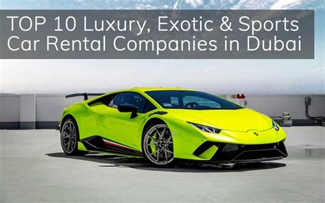 Best Car Rental Companies In Dubai In 2024 Carrentaldeals