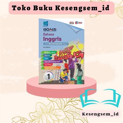 Jual Buku Goals Bahasa Inggris Kelas Sma Ma Kurikulum