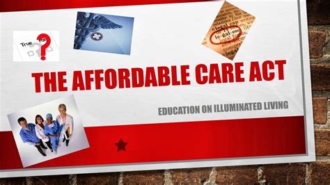 Illuminated Living: The Affordable Care Act