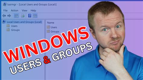 How To Manage Users And Groups In Windows LEARN NOW