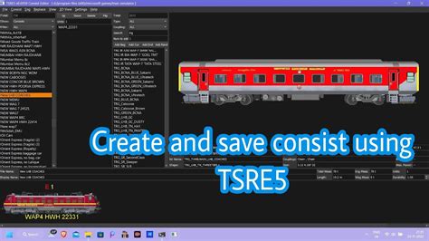 How To Create And Save Consist Using Tsre5 For Open Rails Train