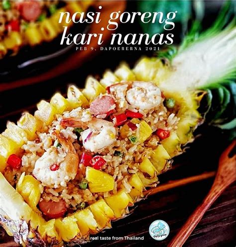 Resep Nasi Goreng Kari Nanas Hidangan Nasgor Khas Thailand