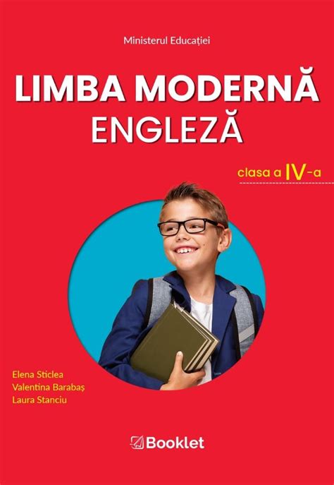 Limba Moderna Engleza Manual Pentru Clasa A IV A Elena Sticlea