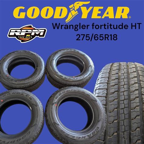 Set Of4 Goodyear Wrangler Fortitude Ht All Season 27565r18 116t 275 65 R18 Ebay